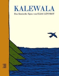 Enlarge image Cover: Kalewala (Kalevala) - Jung und Jung