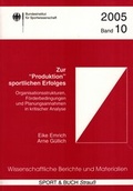 Cover: Zur "Produktion" sportlichen Erfolges - Sportverlag Strau&szlig;