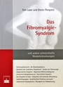 Cover: Das Fibromyalgie-Syndrom - Zuckschwerdt
