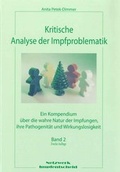 Cover: Kritische Analyse der Impfproblematik - Band 1 - Libertarian