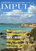 Cover: AEGIS Impuls. Ein Forum f&uuml;r Impfproblematik und neue Wege in Gesundheit,... / Nummer 35 - Libertarian
