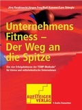 Cover: Unternehmens Fitness - Der Weg an die Spitze - Aufsteiger