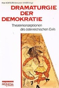 Cover: Dramaturgie der Demokratie - Promedia
