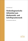 Cover: F&ouml;rderdiagnostische Hilfsmittel zum Mathematik- und Schriftspracherwerb - Edition SZH/CSPS
