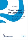 Cover: Menschenw&uuml;rde am Lebensende - anthrosana