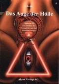 Cover: Das Auge der H&ouml;lle - Akron