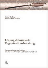Abbildung von: Lösungsfokussierte Organisationsberatung - Literatur-VSM