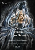 Cover: The 7 Portals of the Spirit - Akron