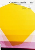 Cover: Camera Austria International 115/2011 - Camera Austria