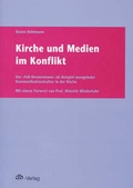 Cover: Kirche und Medien im Konflikt - doppelt belichtet