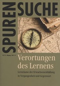 Cover: Verortungen des Lernens - &Ouml;sterreichisches Volkshochschularchiv