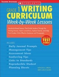 Enlarge image Cover: Writing Curriculum: Week-By-Week Lessons: Grade 1 - Teaching Strategies