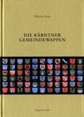 Cover: Die K&auml;rntner Gemeindewappen - K&auml;rntner Landesarchiv