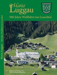 Enlarge image Cover: Maria Luggau - Kärntner Landesarchiv