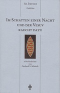 Cover: Im Schatten einer Nacht und der Vesuv raucht dazu - Dendron