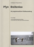 Cover: Pfyn Breitenloo - Die jungsteinzeitliche Pfahlbausiedlung - Departement f. Erziehung u. Kultur d. Kantons Thurgau