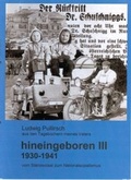 Cover: Hineingeboren III Aus den Tageb&uuml;chern meines Vaters - Steyrdorf