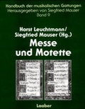 Cover: Handbuch der musikalischen Gattungen / Messe und Motette - Laaber-Verlag