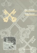 Cover: Der Mais&auml;&szlig; Valschaviel - Montafoner Museen Heimatschutzverein Montafon