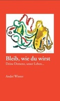 Cover: Bleib, wie du wirst - AKS-Publikationen