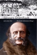 Cover: Jacques Offenbach und seine Zeit - Laaber-Verlag