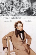 Cover: Franz Schubert und seine Zeit - Laaber-Verlag