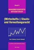 Cover: (Wirtschafts-) Staats- und Verwaltungsrecht - Dike Verlag Z&uuml;rich