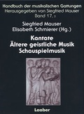 Cover: Handbuch der musikalischen Gattungen / Kantate - &Auml;ltere geistliche Musik - Schauspielmusik - Laaber-Verlag