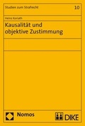 Cover: Kausalit&auml;t und objektive Zurechnung - Dike Verlag Z&uuml;rich