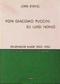 Cover: Von Giacomo Puccini zu Luigi Nono - Laaber-Verlag