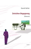 Cover: Zwischen Begegnung - Verlagshaus Seidel & Sch&uuml;tz