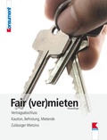 Cover: Fair (ver)mieten - Verein f&uuml;r Konsumenteninformation VKI