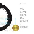 Cover: Zen in der Kunst des Singens? - Verlagshaus Seidel & Sch&uuml;tz