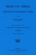 Cover: Bilder und Symbole babylonisch-assyrischer G&ouml;tter - Damb&ouml;ck, M