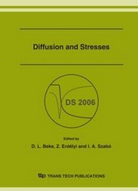 Enlarge image Cover: Diffusion and Stresses - Trans Tech Publications Ltd