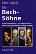 Cover: Die Bach-S&ouml;hne - Laaber-Verlag