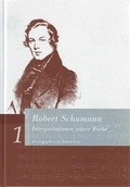 Cover: Robert Schumann. Interpretationen seiner Werke - Laaber-Verlag