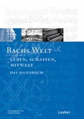 Cover: Bachs Welt - Laaber-Verlag