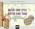 Cover: Musik und Spiel - Natur und Tanz. Buch und AudioCD - Helbling