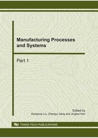 Enlarge image Cover: Manufacturing Processes and Systems - Trans Tech Publications Ltd