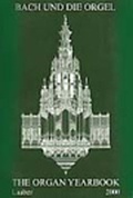 Cover: Organ Yearbook. A Journal for the Players & Historians of Keyboard Instruments / Organ Yearbook. A Journal for the Players & Historians of Keyboard Instruments - Laaber-Verlag