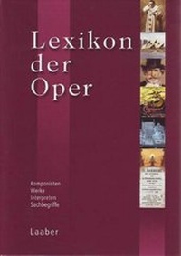 Enlarge image Cover: Lexikon der Oper - Laaber-Verlag