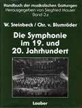 Cover: Handbuch der musikalischen Gattungen / Die Symphonie im 19. und 20. Jahrhundert - Laaber-Verlag
