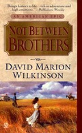 Cover: Not between Brothers - Dutton / Signet