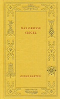 Cover: Das grosse Siegel - Edition Rabten