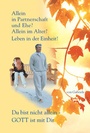 Cover: Allein in Partnerschaft und Ehe? - Gabriele-Verlag Das Wort