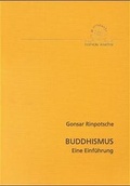 Cover: Buddhismus - eine Einf&uuml;hrung - Edition Rabten