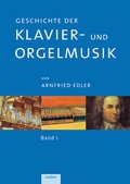 Cover: Geschichte der Klavier- und Orgelmusik - Laaber-Verlag
