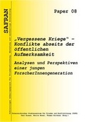 Cover: "Vergessene Kriege" - Konflikte abseits der &ouml;ffentlichen Aufmerksamkeit - Austrian Centre for Peace (ACP)