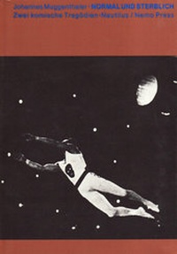 Enlarge image Cover: Normal und sterblich - Edition Nautilus